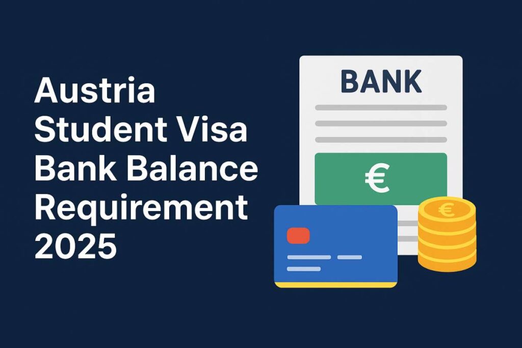 Austria Student Visa Bank Balance Requirement
