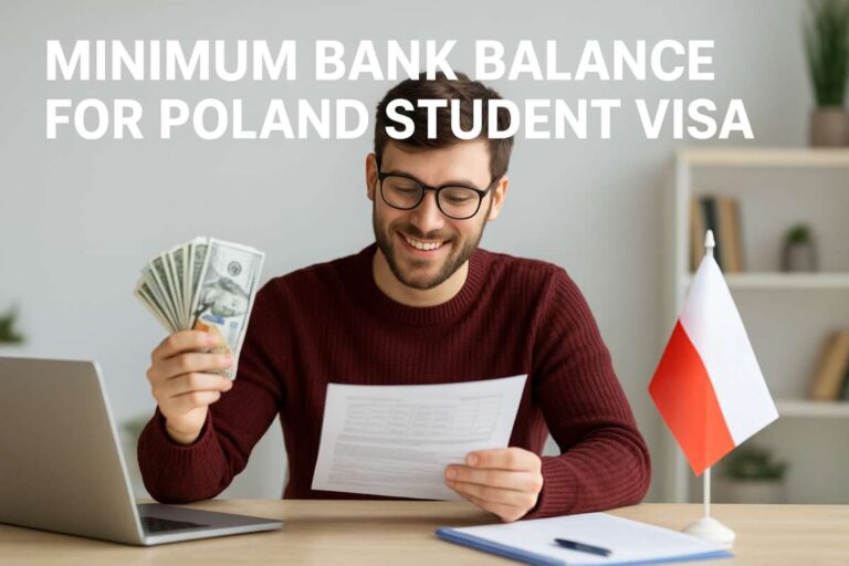 Minimum Bank Balance for Poland Student Visa